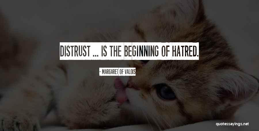 Distrust Quotes By Margaret Of Valois Distrust Quotes By Margaret Of Valois