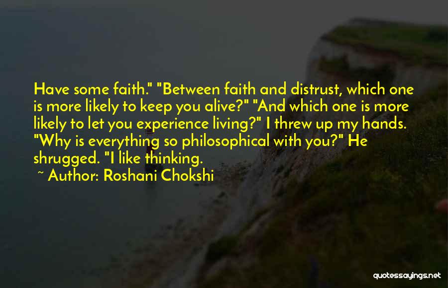 Distrust Quotes By Roshani Chokshi