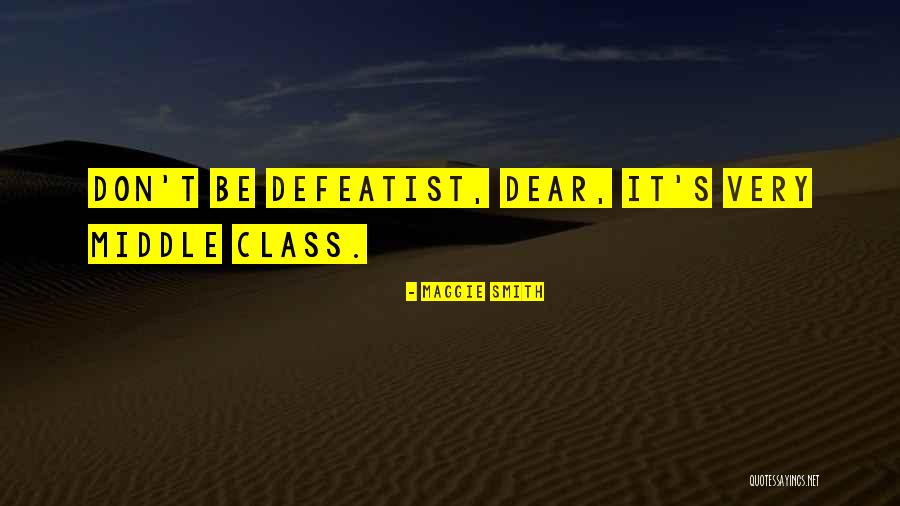 Distrustful Of People Quotes By Maggie Smith Distrustful Of People Quotes By Maggie Smith