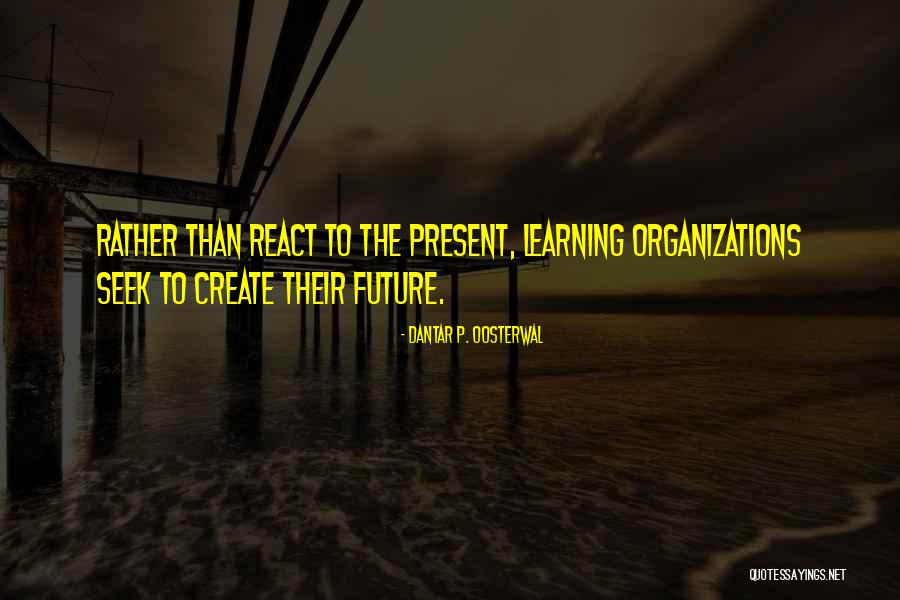 Distrustfulness Quotes By Dantar P. Oosterwal Distrustfulness Quotes By Dantar P. Oosterwal