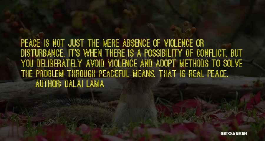 Disturbance Quotes By Dalai Lama