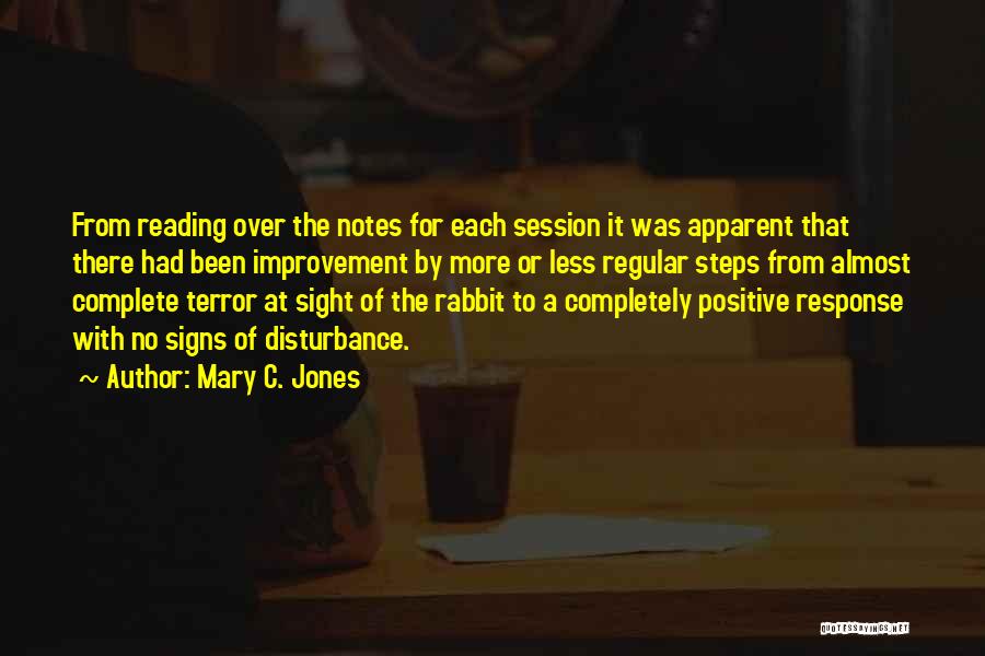 Disturbance Quotes By Mary C. Jones