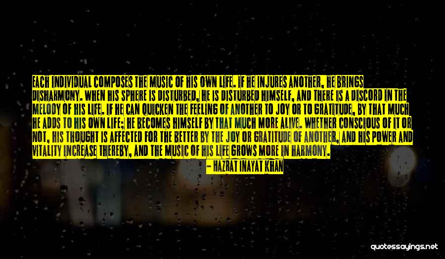 Disturbed Life Quotes By Hazrat Inayat Khan