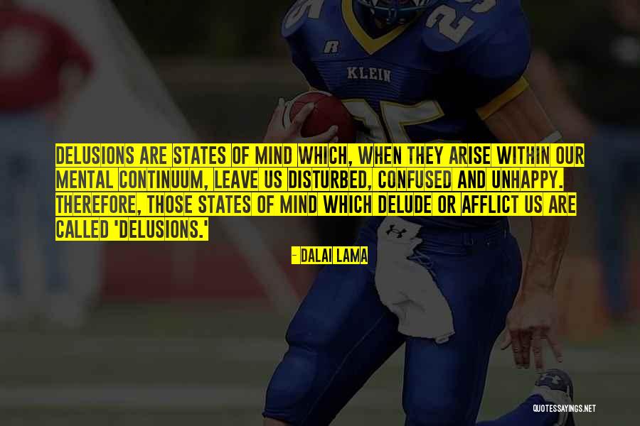 Disturbed Mind Quotes By Dalai Lama Disturbed Mind Quotes By Dalai Lama