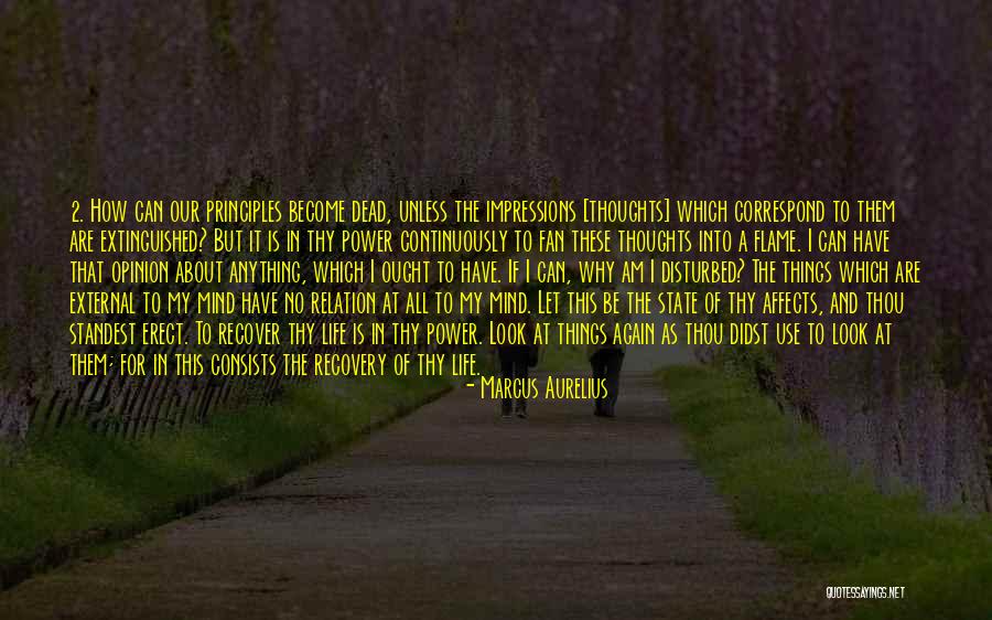Disturbed Mind Quotes By Marcus Aurelius Disturbed Mind Quotes By Marcus Aurelius