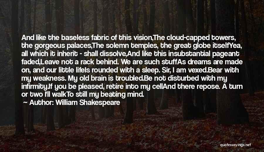 Disturbed Sleep Quotes By William Shakespeare