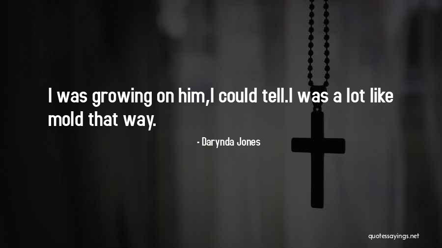 Disturbia Movie Quotes By Darynda Jones