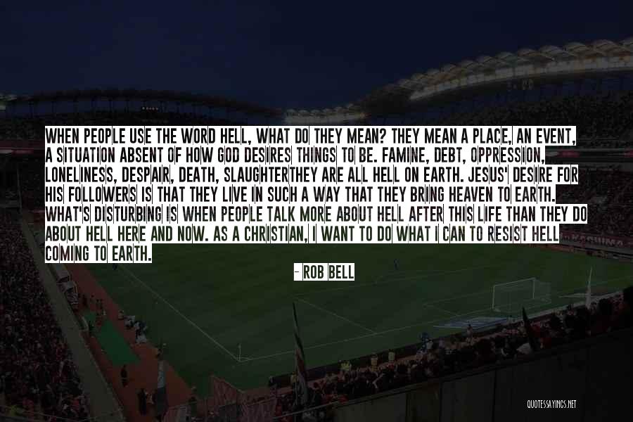 Disturbing Death Quotes By Rob Bell Disturbing Death Quotes By Rob Bell