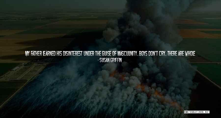 Disturbing Death Quotes By Susan Griffin Disturbing Death Quotes By Susan Griffin