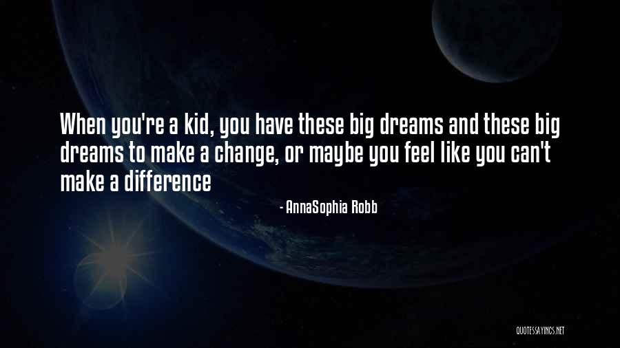 Disturbing My Peace Quotes By AnnaSophia Robb Disturbing My Peace Quotes By AnnaSophia Robb