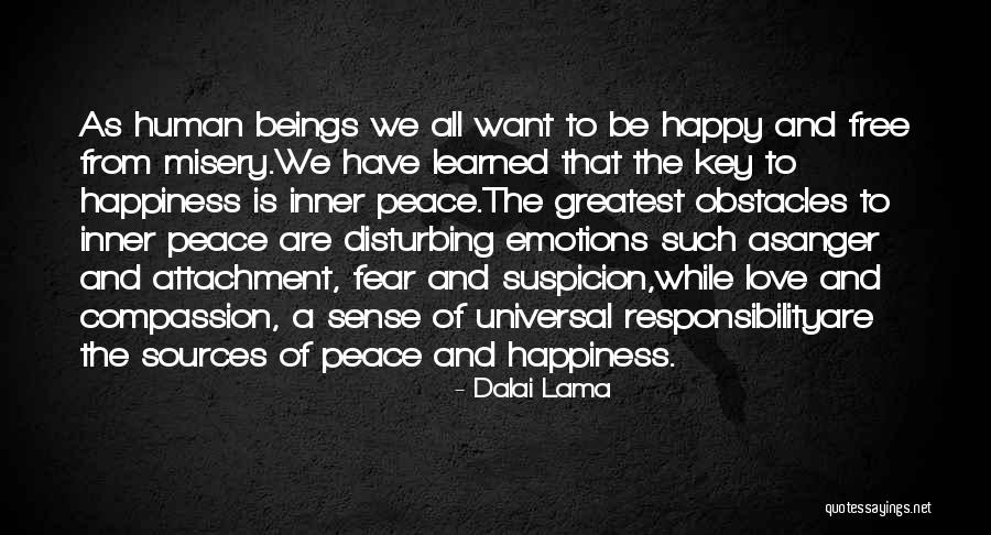 Disturbing My Peace Quotes By Dalai Lama Disturbing My Peace Quotes By Dalai Lama