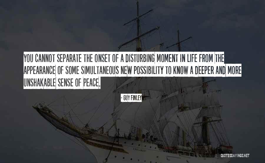 Disturbing My Peace Quotes By Guy Finley Disturbing My Peace Quotes By Guy Finley