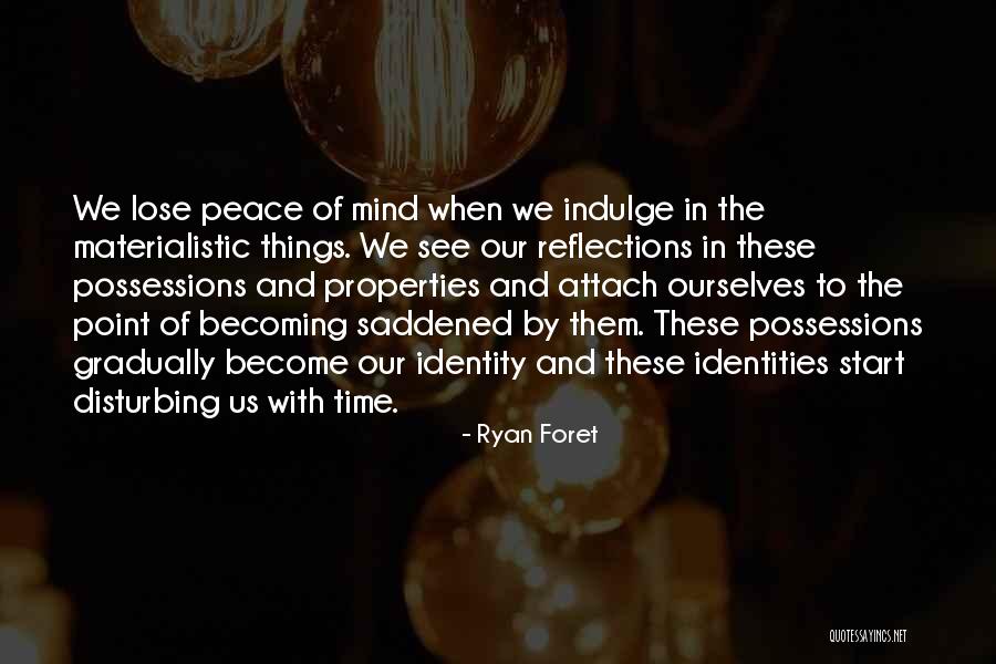 Disturbing My Peace Quotes By Ryan Foret Disturbing My Peace Quotes By Ryan Foret