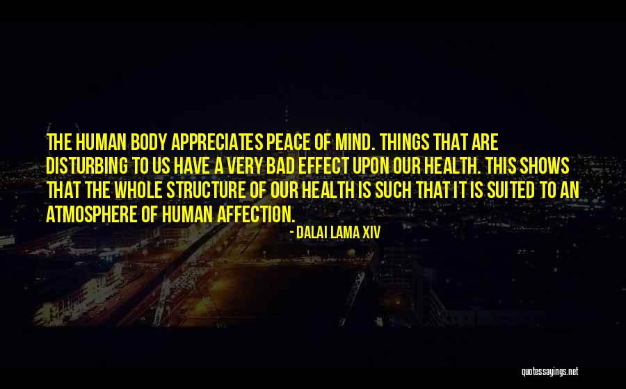 Disturbing Peace Quotes By Dalai Lama XIV Disturbing Peace Quotes By Dalai Lama XIV