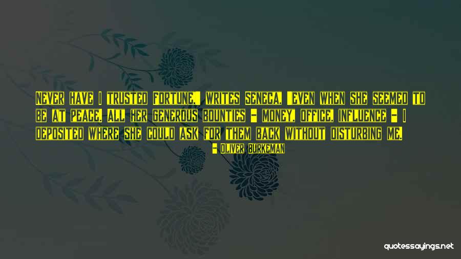 Disturbing Peace Quotes By Oliver Burkeman Disturbing Peace Quotes By Oliver Burkeman