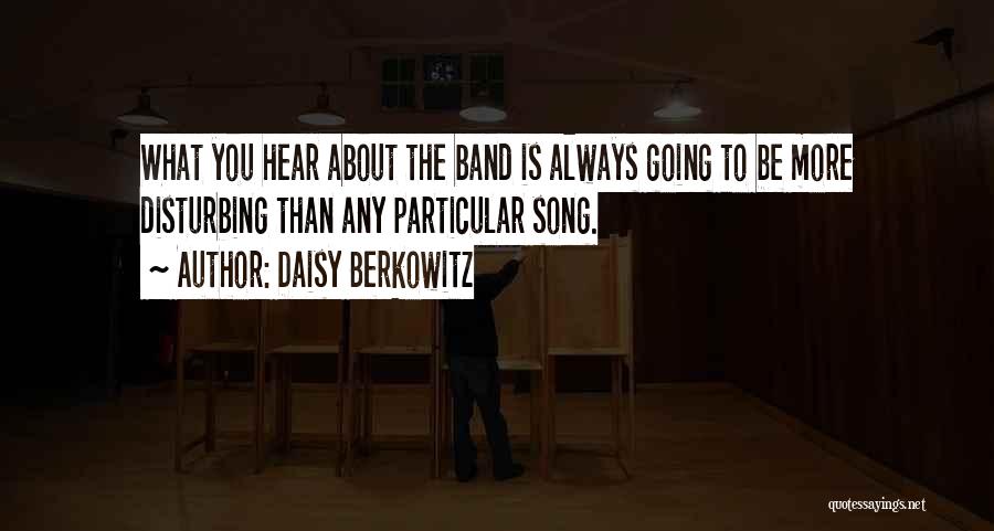 Disturbing Quotes By Daisy Berkowitz