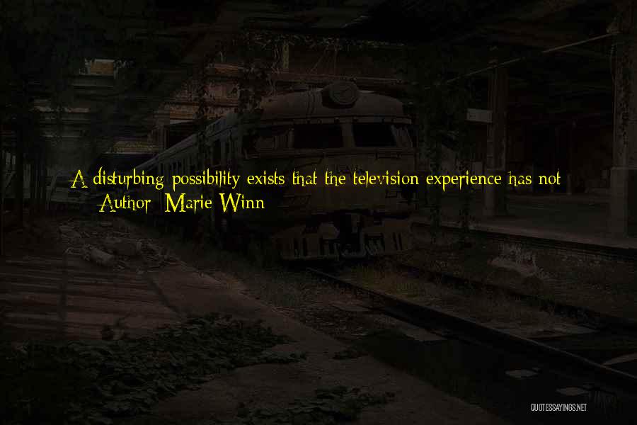 Disturbing Quotes By Marie Winn