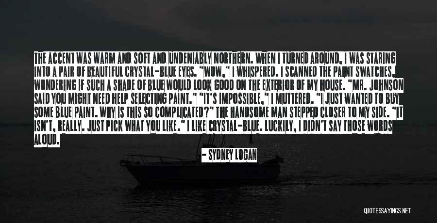 Disturbingly Inappropriate Quotes By Sydney Logan Disturbingly Inappropriate Quotes By Sydney Logan