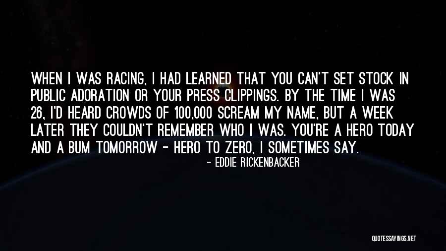 Distyles Quotes By Eddie Rickenbacker Distyles Quotes By Eddie Rickenbacker