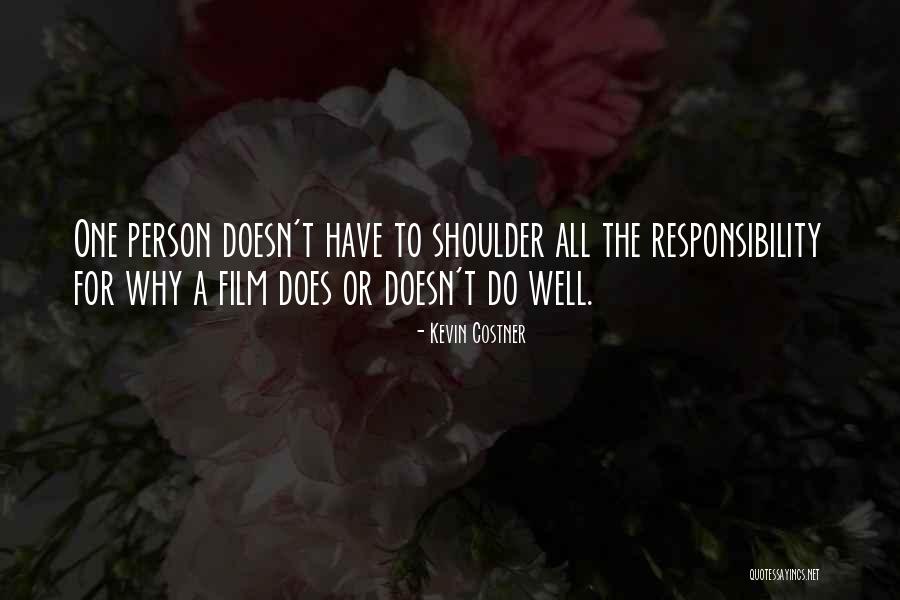 Disuapin Quotes By Kevin Costner Disuapin Quotes By Kevin Costner