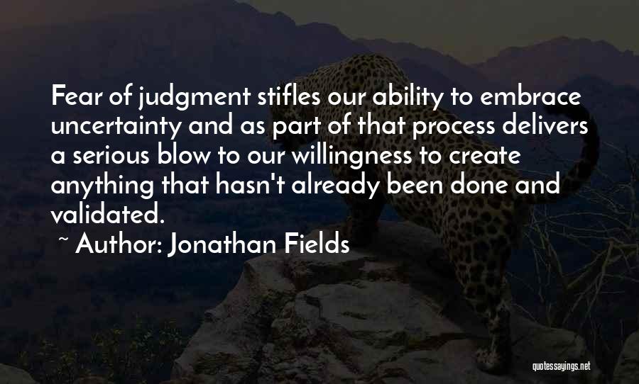 Disuruh Kentut Quotes By Jonathan Fields