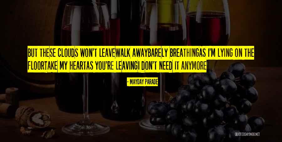 Disuruh Pelihara Quotes By Mayday Parade