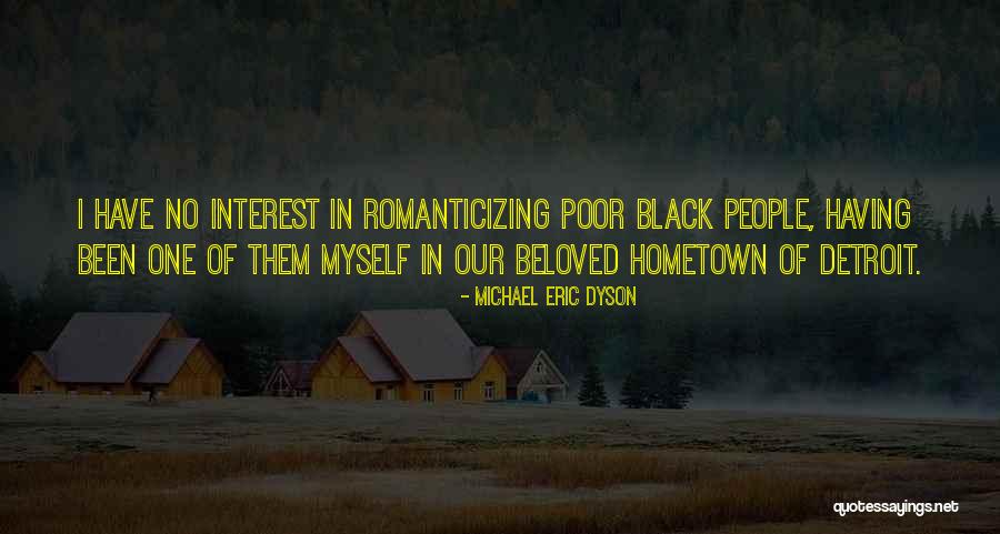 Disutility Examples Quotes By Michael Eric Dyson Disutility Examples Quotes By Michael Eric Dyson