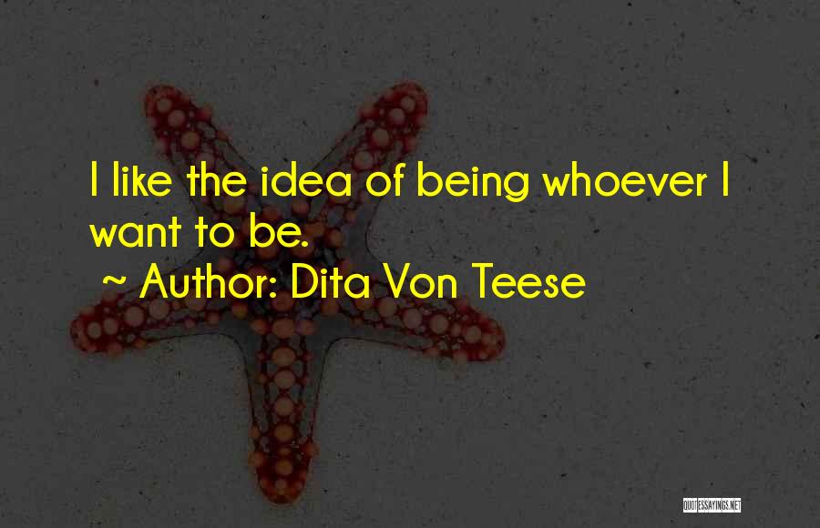 Dita Von Teese Quotes 486506