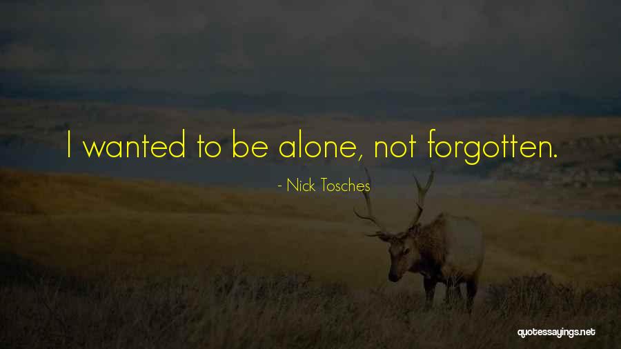Ditados Quotes By Nick Tosches Ditados Quotes By Nick Tosches