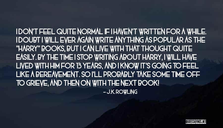 Ditas Katague Quotes By J.K. Rowling Ditas Katague Quotes By J.K. Rowling