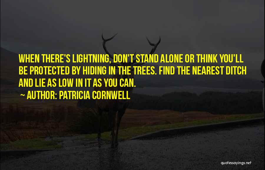 Ditch Quotes By Patricia Cornwell