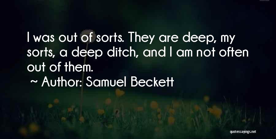 Ditch Quotes By Samuel Beckett