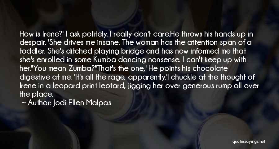 Ditched Quotes By Jodi Ellen Malpas