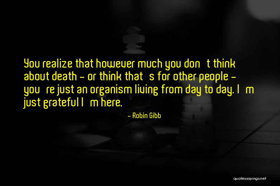 Ditcher For Sale Quotes By Robin Gibb Ditcher For Sale Quotes By Robin Gibb