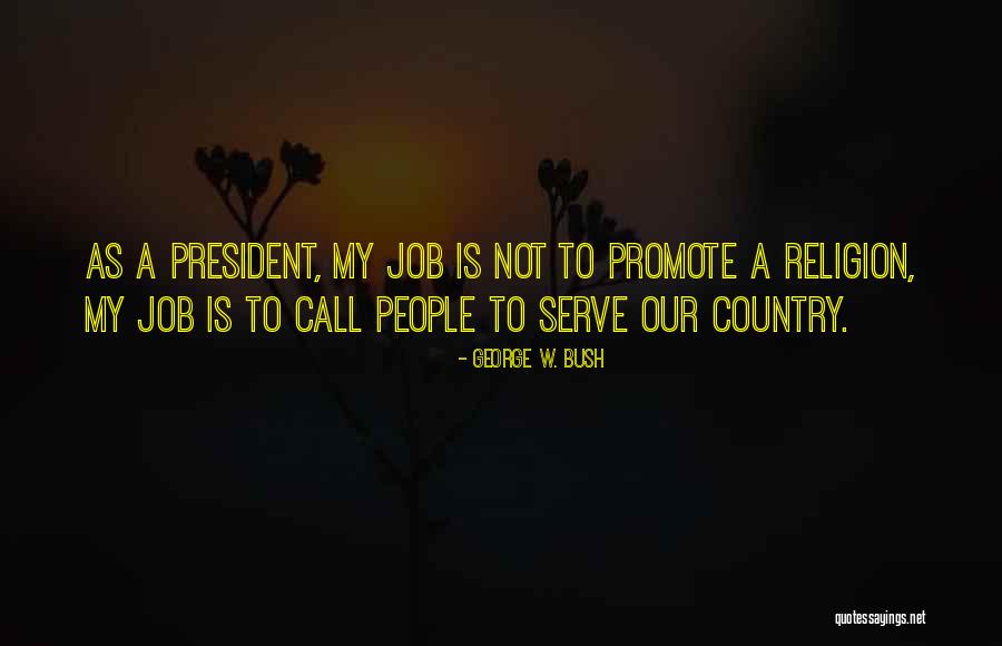 Ditcheva Maria Quotes By George W. Bush Ditcheva Maria Quotes By George W. Bush
