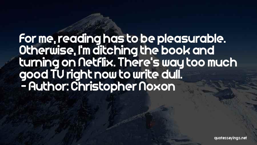 Ditching Quotes By Christopher Noxon