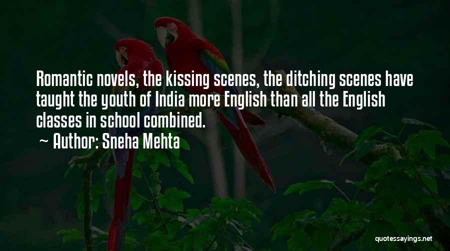 Ditching Quotes By Sneha Mehta