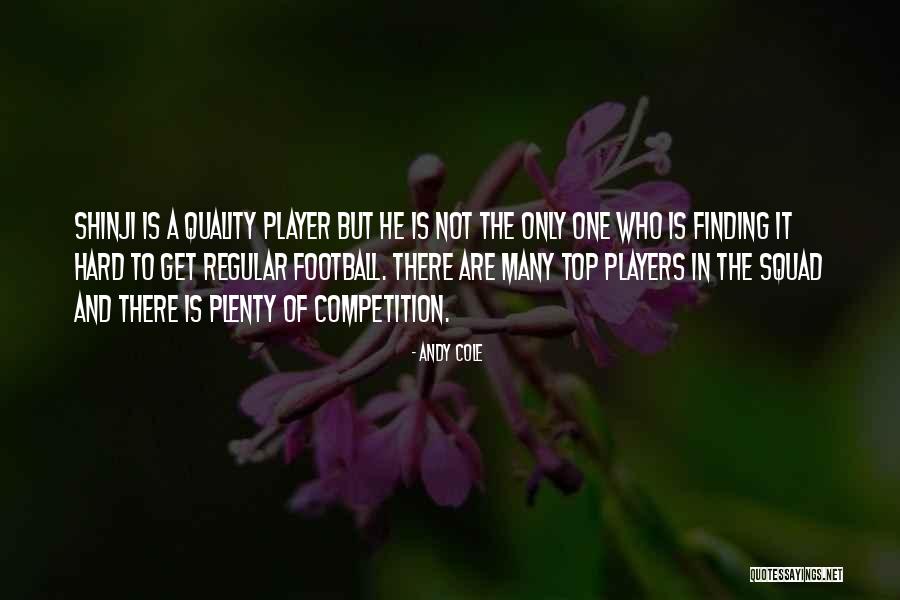 Ditchwater Sal Quotes By Andy Cole Ditchwater Sal Quotes By Andy Cole