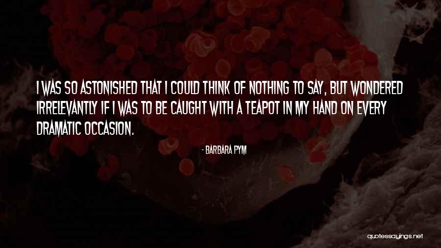 Dithane Quotes By Barbara Pym Dithane Quotes By Barbara Pym