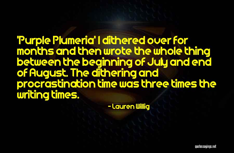 Dithered Out Quotes By Lauren Willig Dithered Out Quotes By Lauren Willig