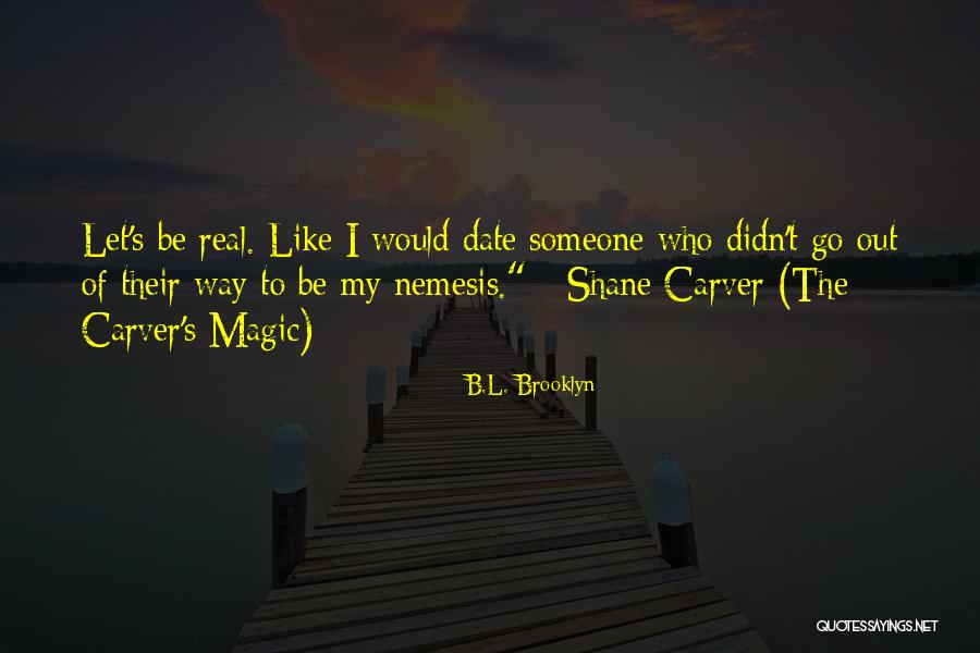 Ditirambo Significato Quotes By B.L. Brooklyn Ditirambo Significato Quotes By B.L. Brooklyn