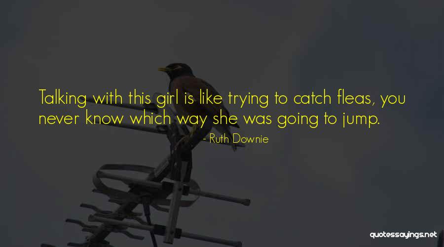 Ditiupnya Quotes By Ruth Downie Ditiupnya Quotes By Ruth Downie