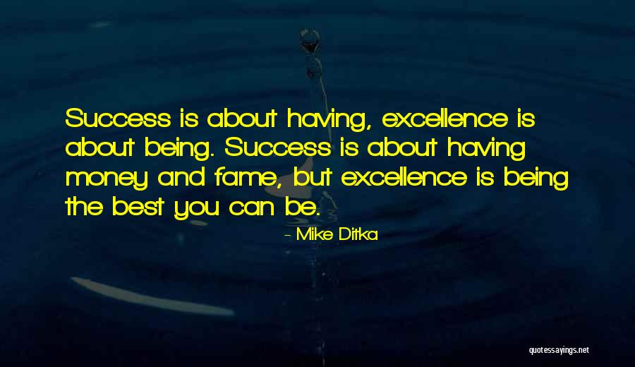 Ditka Quotes By Mike Ditka Ditka Quotes By Mike Ditka