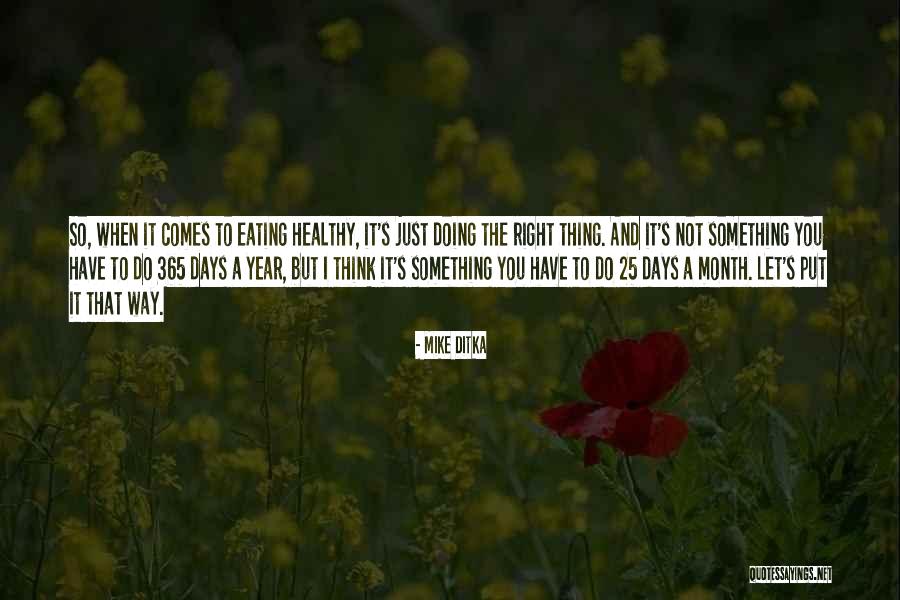 Ditka Quotes By Mike Ditka Ditka Quotes By Mike Ditka