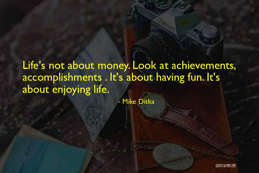 Ditka Quotes By Mike Ditka Ditka Quotes By Mike Ditka