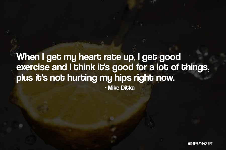 Ditka Quotes By Mike Ditka Ditka Quotes By Mike Ditka