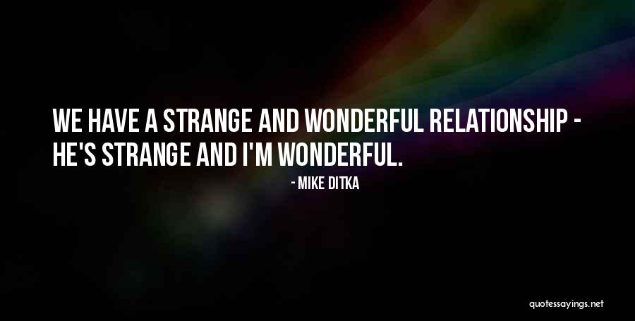 Ditka Quotes By Mike Ditka Ditka Quotes By Mike Ditka
