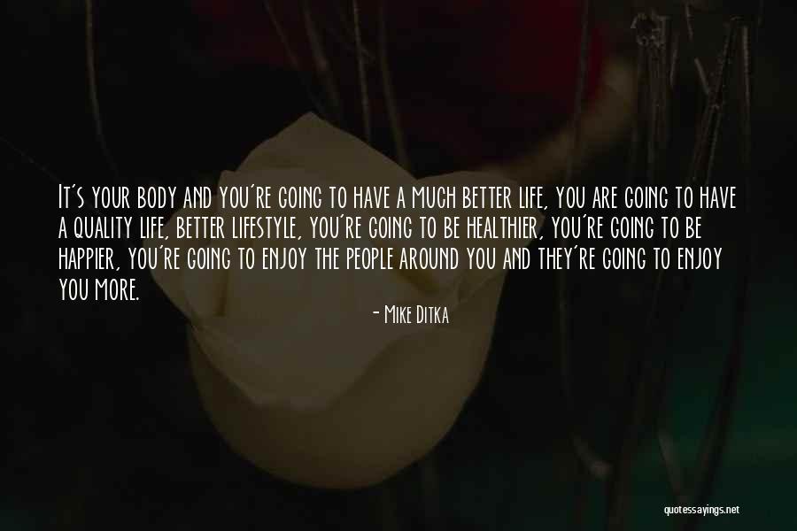 Ditka Quotes By Mike Ditka Ditka Quotes By Mike Ditka
