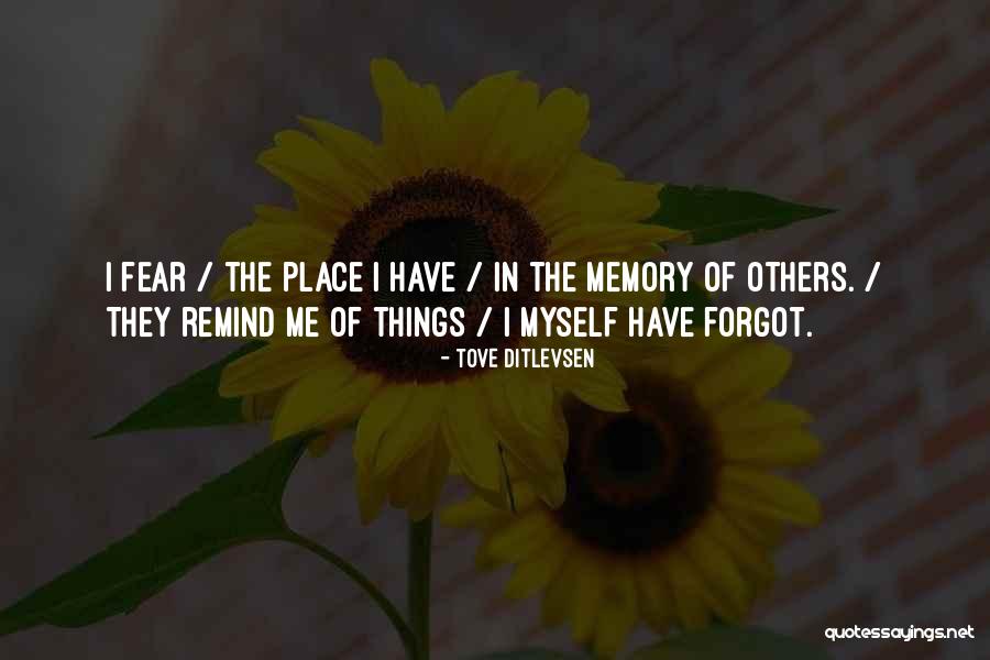 Ditlevsen Quotes By Tove Ditlevsen Ditlevsen Quotes By Tove Ditlevsen