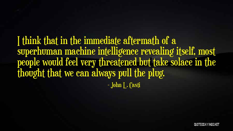 Diton Quotes By John L. Casti Diton Quotes By John L. Casti